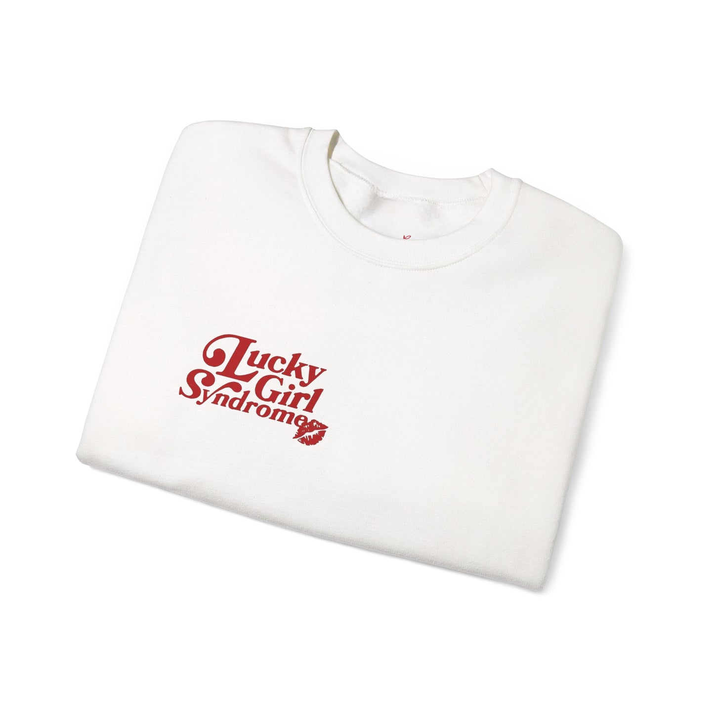 Lucky Girl Syndrome Crewneck