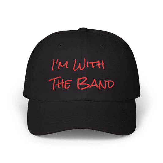 I’m With The Band Baseball Hat
